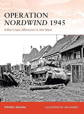 Operation Nordwind 1945 by Zaloga, Steven J. | Paperback | European History 2