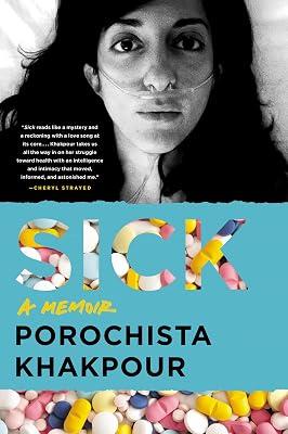 Sick: A Memoir by Khakpour, Porochista | Paperback | Biography & Autobiography 2
