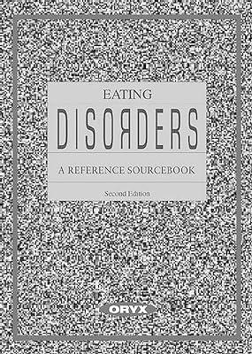 Eating Disorders: A Reference Sourcebook | Hardcover | Health & Fitness 2