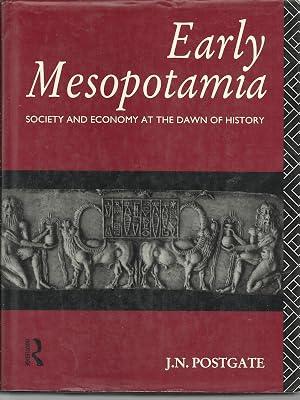 Early Mesopotamia: Society and Economy at the Dawn of History by Postgate, J. Nicholas | Hardcover | General & World History 2