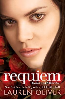 Requiem (Delirium Trilogy) by Oliver, Lauren | Paperback 2