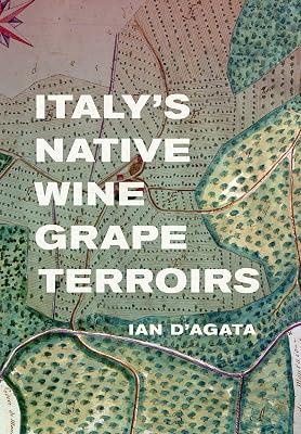 Italy's Native Wine Grape Terroirs by D'agata, Ian | Hardcover | Cooking 2
