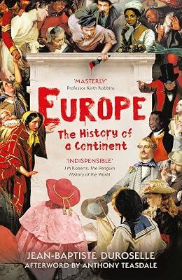 Europe: The Enlightening History of a Continent by Duroselle, Jean Baptiste | Hardcover | European History 2