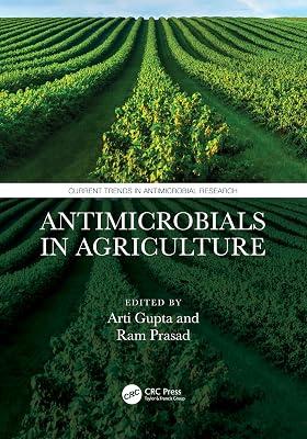 Antimicrobials in Agriculture (Current Trends in Antimicrobial Research) | Hardcover | Microbiology (Non-Medical) 2