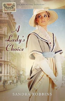A Lady's Choice (American Tapestry) by Robbins, Sandra | Paperback | Religious & Spiritual Fiction 2