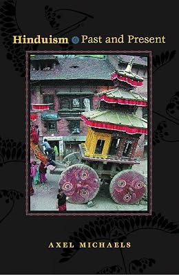 Hinduism – Past and Present by Michaels, Axel | Hardcover | Hinduism 2