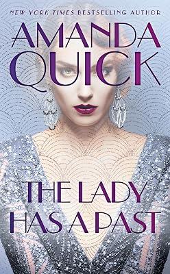 LADY HAS A PAST (Burning Cove, California, 5) by Quick, Amanda | Mass_Market | Fiction 2