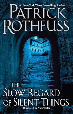The Slow Regard of Silent Things by Rothfuss, Patrick | Paperback | Fiction 2