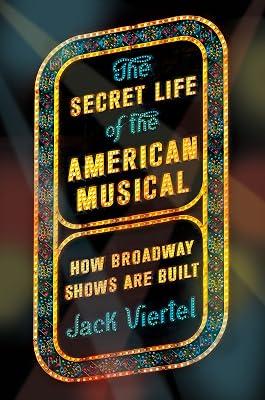 The Secret Life of the American Musical by Viertel, Jack | Paperback | Literary Criticism 2