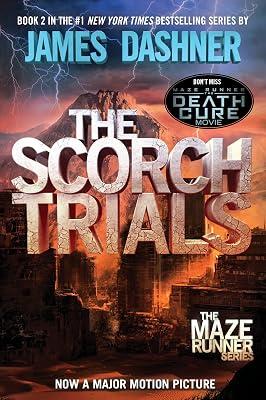The Scorch Trials: Book Two of the Maze Runner Series: 2 by Dashner, James | Paperback | Young Adult Fiction 2