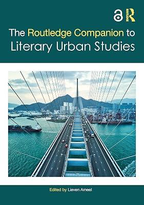 The Routledge Companion to Literary Urban Studies (Routledge Literature Companions) | Hardcover | Human Geography 2
