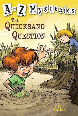 A to Z Mysteries: The Quicksand Question by Roy, Ron | Paperback | Juvenile Fiction 2