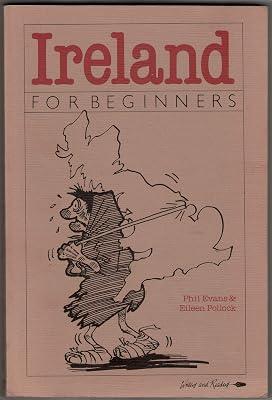 Ireland for Beginners by Pollock, Eileen; Evans, Phil | Paperback | Cultural Studies 2
