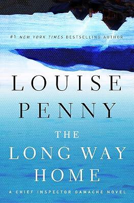 The Long Way Home: A Chief Inspector Gamache Novel (Chief Inspector Gamache Novel, 10) by Penny, Louise | Hardcover | Fiction 2