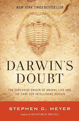 Darwin's Doubt: The Explosive Origin of Animal Life and the Case for Intelligent Design by Meyer, Stephen C. | Paperback | Science 2