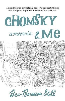 Chomsky and Me: A Memoir by Stohl, Bev Boisseau | Paperback | Biography & Autobiography 2