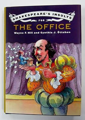 Shakespeare's Insults for the Office by Hill, Wayne F. | Hardcover | Humor 2