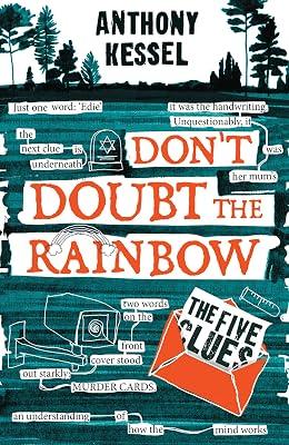 The Five Clues (Don't Doubt The Rainbow 1) by Kessel, Anthony | Paperback | Children'S 2