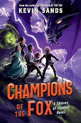 Champions of the Fox: 3 (Thieves of Shadow) by Sands, Kevin | Hardcover | Juvenile Fiction 2