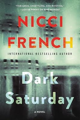Dark Saturday: An Electrifying Frieda Klein Psychological Thriller – Gripping British Murder Mystery: 6 by French, Nicci | Paperback | Fiction 2