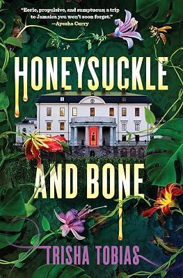 Honeysuckle and Bone by Tobias, Trisha | Hardcover | Young Adult Fiction 2