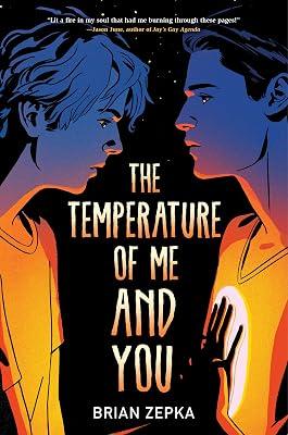 The Temperature of Me and You by Zepka, Brian | Hardcover | Young Adult Fiction 2