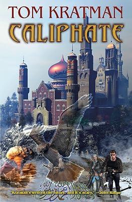 Caliphate by Kratman, Tom | Mass_Market | Fiction 2
