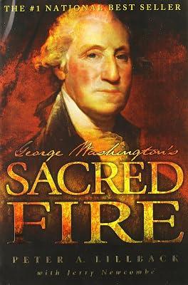 George Washington's Sacred Fire by Lillback, Peter A. | Paperback | Christian Life & Practice 2