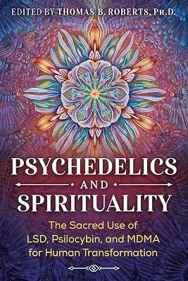 Psychedelics And Spirituality by THOMAS B. ROBERTS | Paperback | Body 2