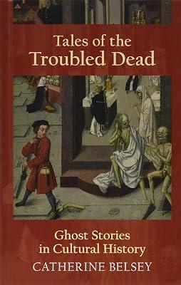 Tales of the Troubled Dead by Belsey, Catherine | Paperback | Literary Criticism 2