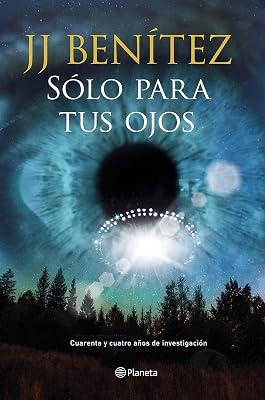 Sólo para tus ojos: Cuarenta y cuatro años de investigación ovni | Hardcover 2