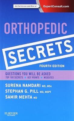 Orthopedic Secrets by Pill, Stephan G., M.D.; Namdari, Surena, M.D.; Mehta, Samir, M.D. | Paperback | Medical 2