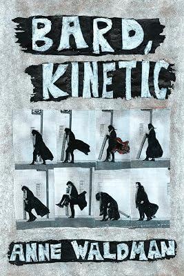 Bard, Kinetic by Waldman, Anne | Paperback | Biography & Autobiography 2