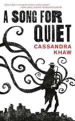 Song for Quiet: A Novel by Khaw, Cassandra | Paperback | Fiction 2