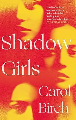 Shadow Girls by Birch, Carol | Hardcover | Modern & Contemporary Fiction (Post C 1945) 2