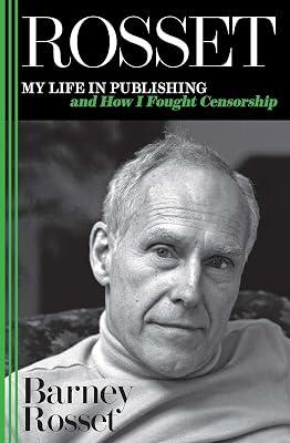 Rosset: My Life in Publishing and How I Fought Censorship by Rosset, Barney | Paperback | Biography & Autobiography 2