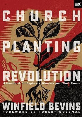 Church-Planting Revolution: A Guidebook for Explorers, Planters, and Their Teams by Bevins, Winfield | Paperback | Christianity 2