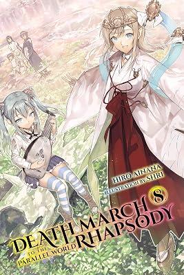 Death March to the Parallel World Rhapsody, Vol. 8 (light novel) by Ainana, Hiro | Paperback | Fantasy 2