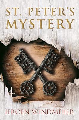 St. Peter's Mystery: The brand new historical adventure mystery for autumn 2021 by Windmeijer, Jeroen | Paperback | Historical Adventure Fiction 2