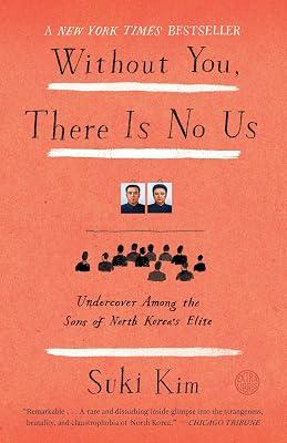 Without You, There Is No Us by Kim, Suki | Paperback | History 2