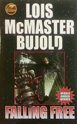 Falling Free by Bujold, Lois McMaster | Mass_Market | Fiction 2