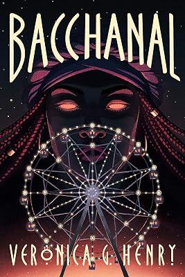 Bacchanal: A Novel by Henry, Veronica G. | Paperback | Fiction 2