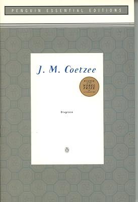 Disgrace (Essential Edition): (Penguin Essential Edition) (Penguin Essential Editions) by Coetzee, J. M. | Paperback 2