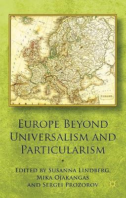 Europe Beyond Universalism and Particularism by UNKNOWN | Hardcover | Politics & Government 2