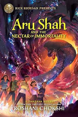 Aru Shah and the Nectar of Immortality (a Pandava Novel Book 5): A Pandava Novel Book 5 by Chokshi, Roshani | Hardcover | Juvenile Fiction 2