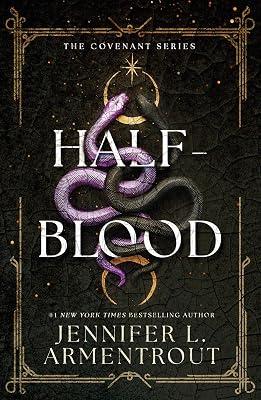 Half-Blood (The First Covenant Novel) by L. Armentrout, Jennifer | Paperback | Fantasy 2