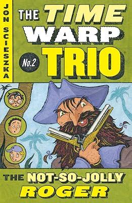 The Not-So-Jolly Roger #2 by Scieszka, Jon | Paperback | Juvenile Fiction 2