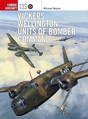 Vickers Wellington Units of Bomber Command by Napier, Michael | Paperback | History 2