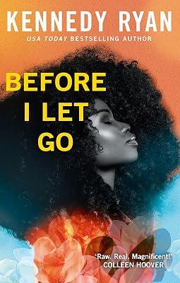 BEFORE I LET GO by Ryan, Kennedy | Paperback | Adult & Contemporary Romance 2