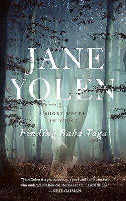 Finding Baba Yaga: A Short Novel in Verse by Yolen, Jane | Paperback | Young Adult Fiction 2